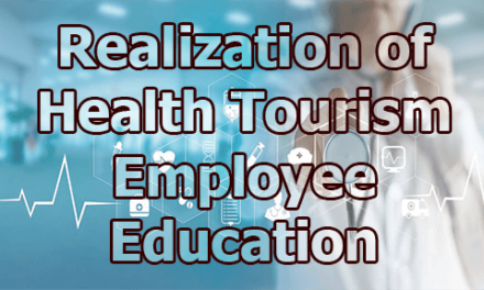 Realization of Health Tourism Employee Education