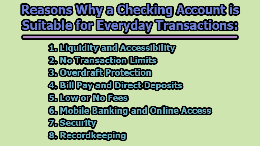 Reasons Why a Checking Account is Suitable for Everyday Transactions