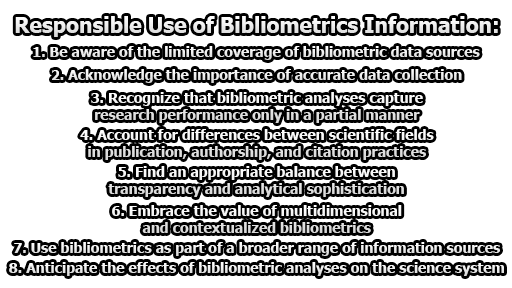 Responsible Use of Bibliometrics Information