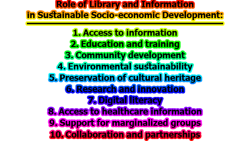 Role of Library and Information in Sustainable Socio-economic Development
