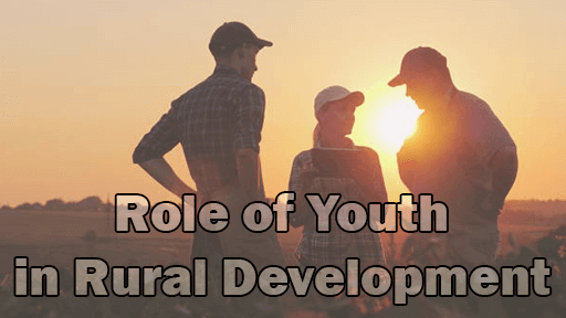 Role of Youth in Rural Development