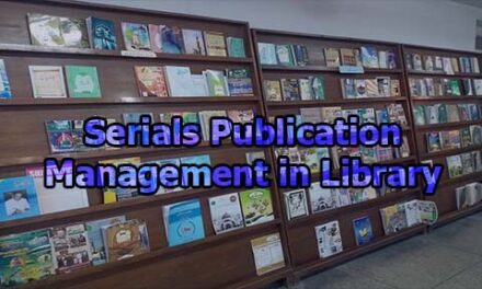 Serials Publication Management in Library