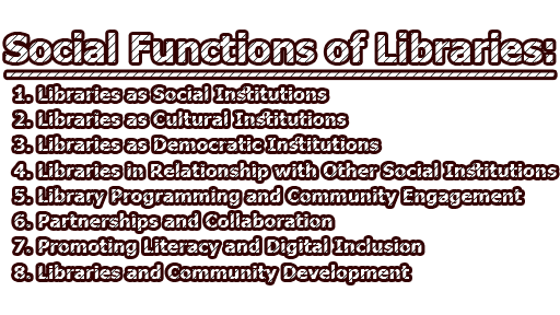 Social Functions of Libraries