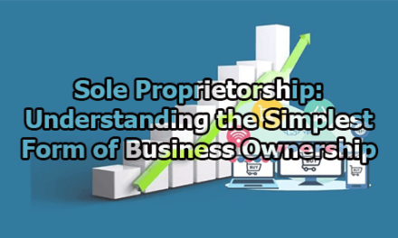 Sole Proprietorship: Understanding the Simplest Form of Business Ownership