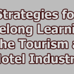 Strategies for Lifelong Learning in the Tourism and Hotel Industry