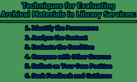 Techniques for Evaluating Archival Materials in Library Services