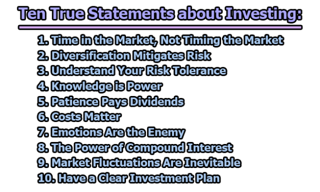 Ten True Statements about Investing