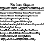 The Best Ways to Strengthen Your Logical Thinking Skills