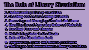 The Role of Library Circulation - Library & Information Management