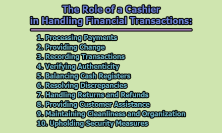 The Role of a Cashier in Handling Financial Transactions