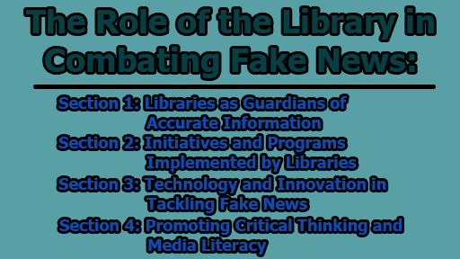 The Role of the Library in Combating Fake News