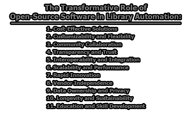 The Transformative Role of Open-Source Software in Library Automation
