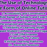 The Use of Technology in the Form of Online Tutoring