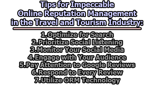 Tips for Impeccable Online Reputation Management in the Travel and Tourism Industry