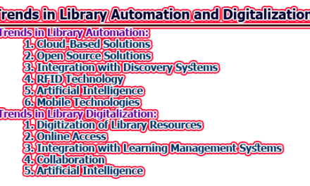 Trends in Library Automation and Digitalization