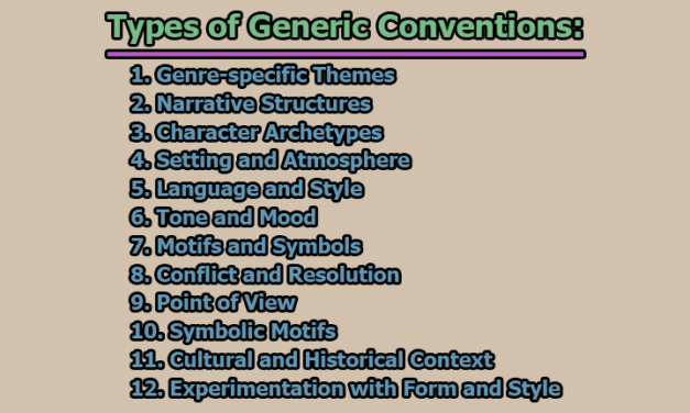 Generic Conventions | Evolution, Importance and Types of Generic Conventions in Literature