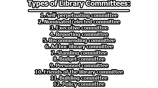 Types of Library Committees | Responsibilities of a Library Committee
